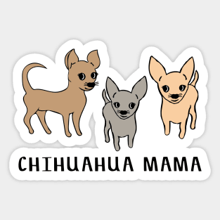 Chihuahua mama - pink Sticker